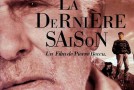 La dernière saison – le retour
